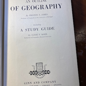 An Outline Of Geography Including A Study Guide - Preston James -  1943 - Principles / Understanding