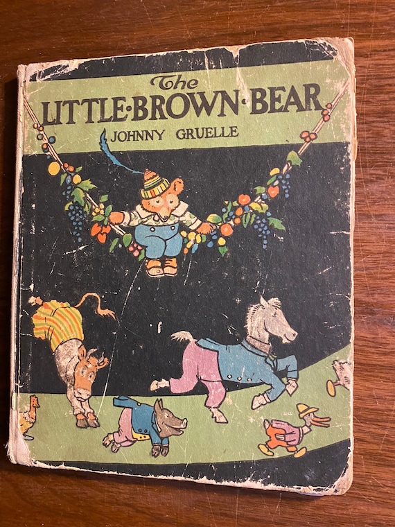 Little Brown Bear - Johnny Gruelle - 1920 - Short Story - Illustrated - Children's / Kid's Story Book -