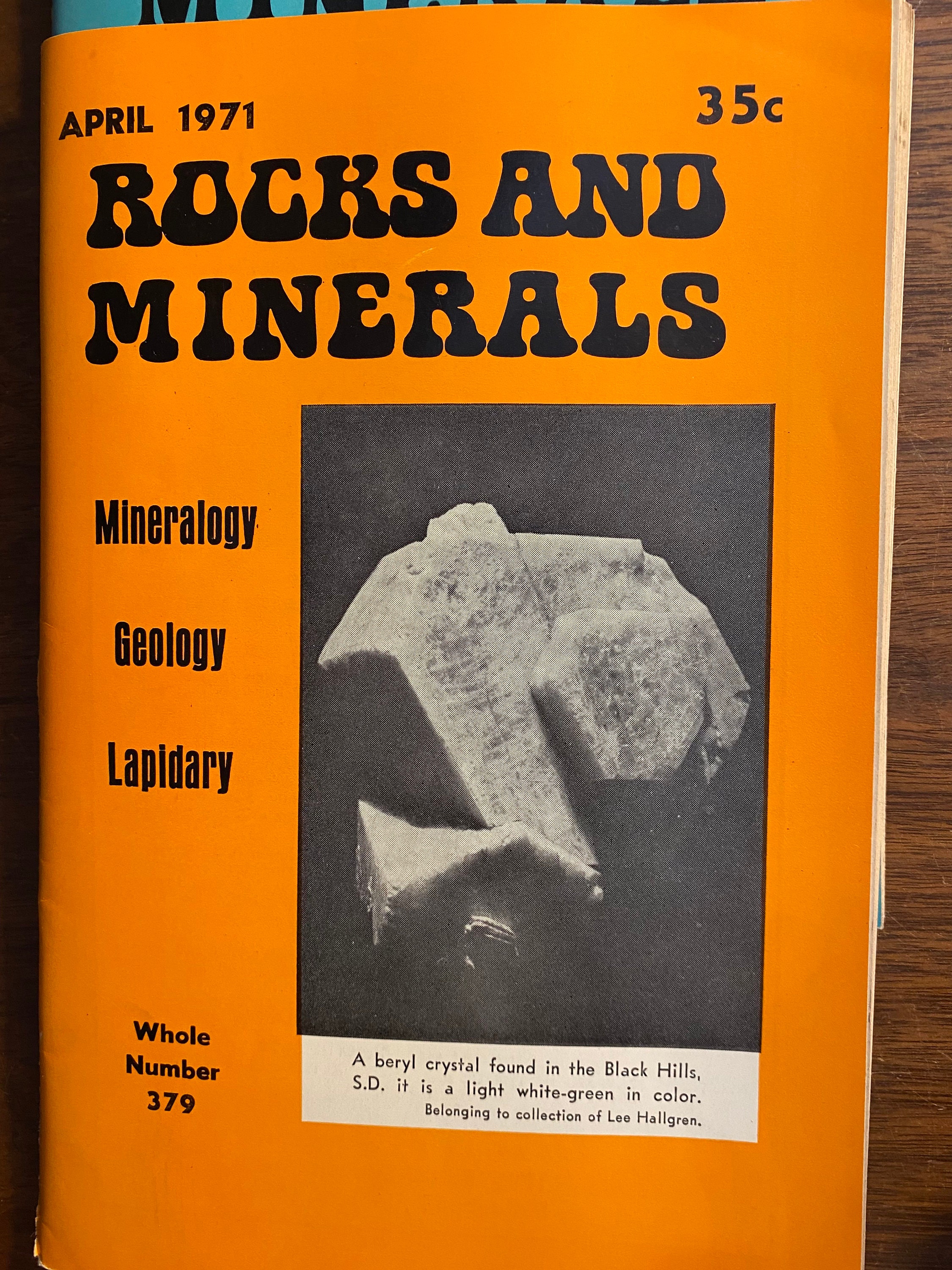 Rocks & Minerals Magazine Choose Edition From 1971 - Mineralogy
