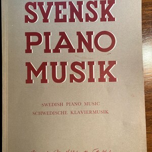 Svensk Piano Musik - Swedish Piano Music - Sweden  - Ingmar Bengtsson - 1946 - Music compositions   -