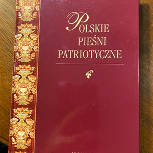 Polskie Piesni Patriotyczne z nutami - Polish Patriotic Songs - Andrzej Kunert - 2003 - Polish Edition