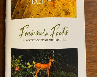 Peninsula Poets Journal of Poetry -  Magazine: Fall 2009 -  Poetry Society Of Michigan - Poems for every part of Life - PSM Contest Winners