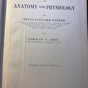 Libro de texto de anatomía y fisiología - D Kimber / C Gray - 1926 - Disección ilustrada de la estructura corporal / músculos, etc. - Guía
