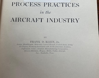 Prácticas de procesos en la industria aeronáutica - Producción manufacturera - Frank Klein 1942 Fundamentos técnicos de la maquinaria - Configuración de la producción
