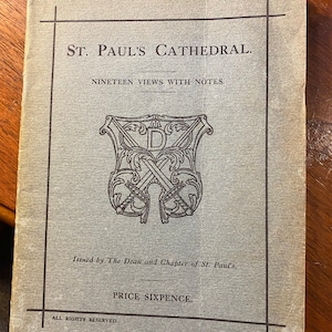 St Paul&#39;s Cathedral of England: 19 Views with Notes History / Construction - Church -  Visitor Guide British / English Cathedrals
