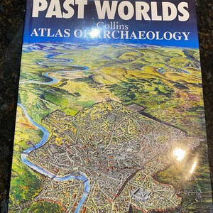 Atlas des mondes passés d'archéologie - Collins - 1997 - Cartes en couleur - cartes du monde en couleur - Histoire de la civilisation / Homme