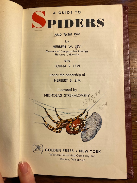 Golden Science Guide Spiders and Their Kin - H Levi / L Levi / Zim