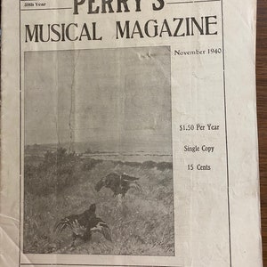 Perry&#39;s Musical Magazine - November 1940 Volume 8 - 59th Year - Sheetmusic - Articles  - Vintage etc