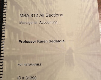 MBA 812 Tutte le sezioni Contabilità gestionale - Karen Sedatole - 2009 - Pacchetto corso Concetti di base - Testo - Principi - Business