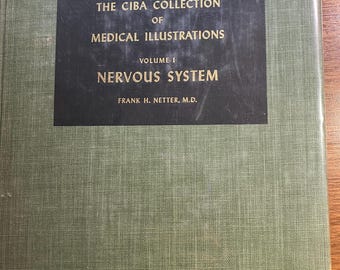 May include: A medical textbook titled "The Ciba Collection of Medical Illustrations, Volume I, Nervous System" by Frank H. Netter, M.D. The book has a green cover with a black label bearing the title in white text.