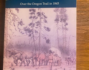 Journal of Travels Over the Oregon Trail in 1845 - Joel Palmer - 1993 - Amerikaanse geschiedenis - uitbreiding naar het westen