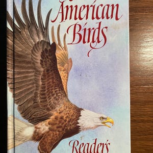 Book  Of North American Birds - Guide -  James Cassidy - 1990 - behavior etc - Reader&#39;s Digest Handbook - Color Pictures