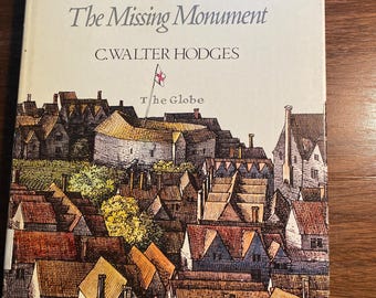 Shakespeare's Second Globe The Missing Monument -  England Building History - C Walter Hodges - 1973 - British / English Theater / Theatre