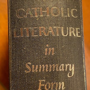 Msterpieces of Catholic Literature in Summary Form - Frank Magill - 1964 - Bible Study - Bibliography Annotated Religious References
