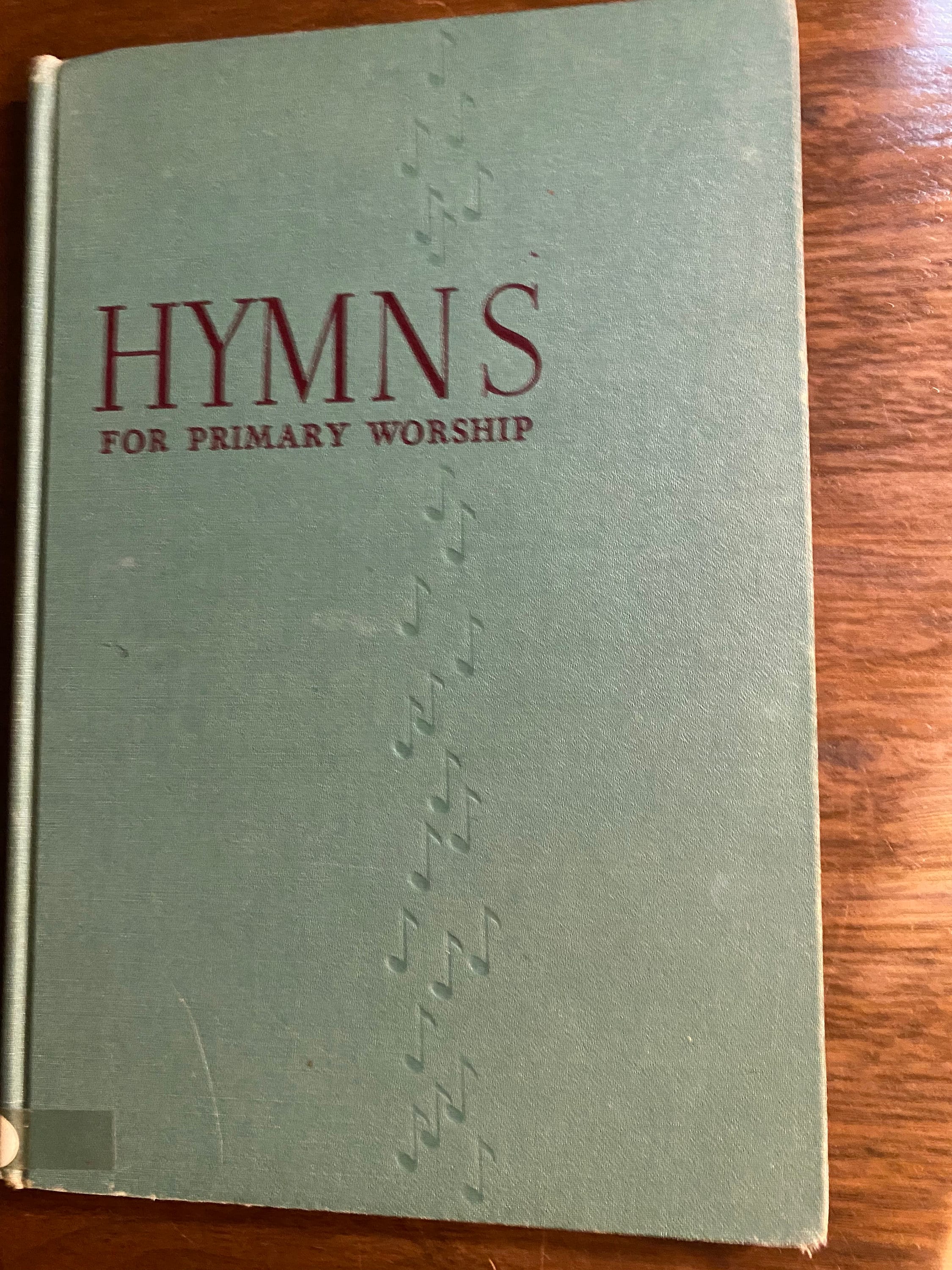 Hymns for Primary Worship - 1946 - Words / / Compositions