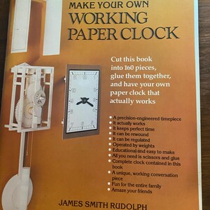 Working Paper Clock Make Your Own -Build  - Diorama -  James Rudolph - 1983 -  Three Dimensional Model Construction Set - Paper