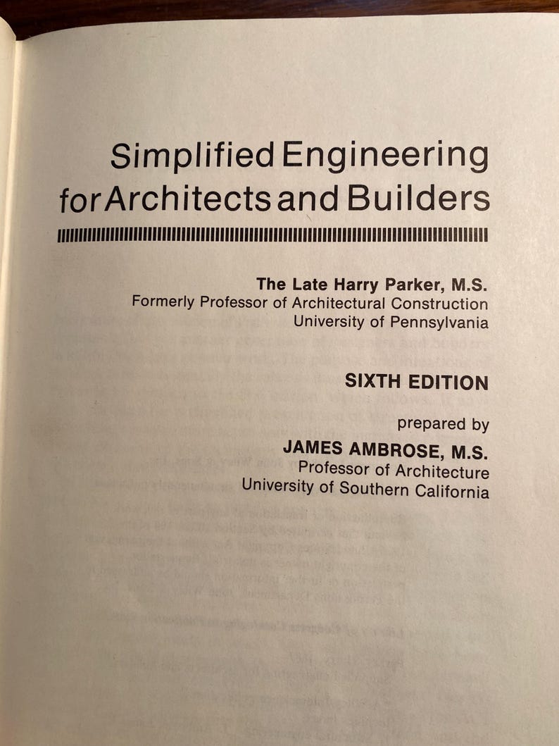 Ingeniería simplificada para arquitectos y constructores - Análisis estructural - Diseño - Materiales de acero y madera - Harry Parker / James Ambrose 1984 imagen 3
