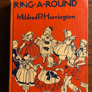Ring-A-Round A Collection of Verse for Boys / Girls - Poetry for Children - Mildred Harrington -1964 - Poems Especially for Children Under 6