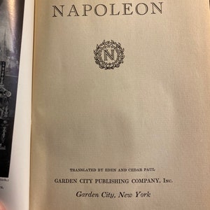 Napoleon - Life in War / Politics / Leadership - 1926 - French - Rulers of France - Kings - World History
