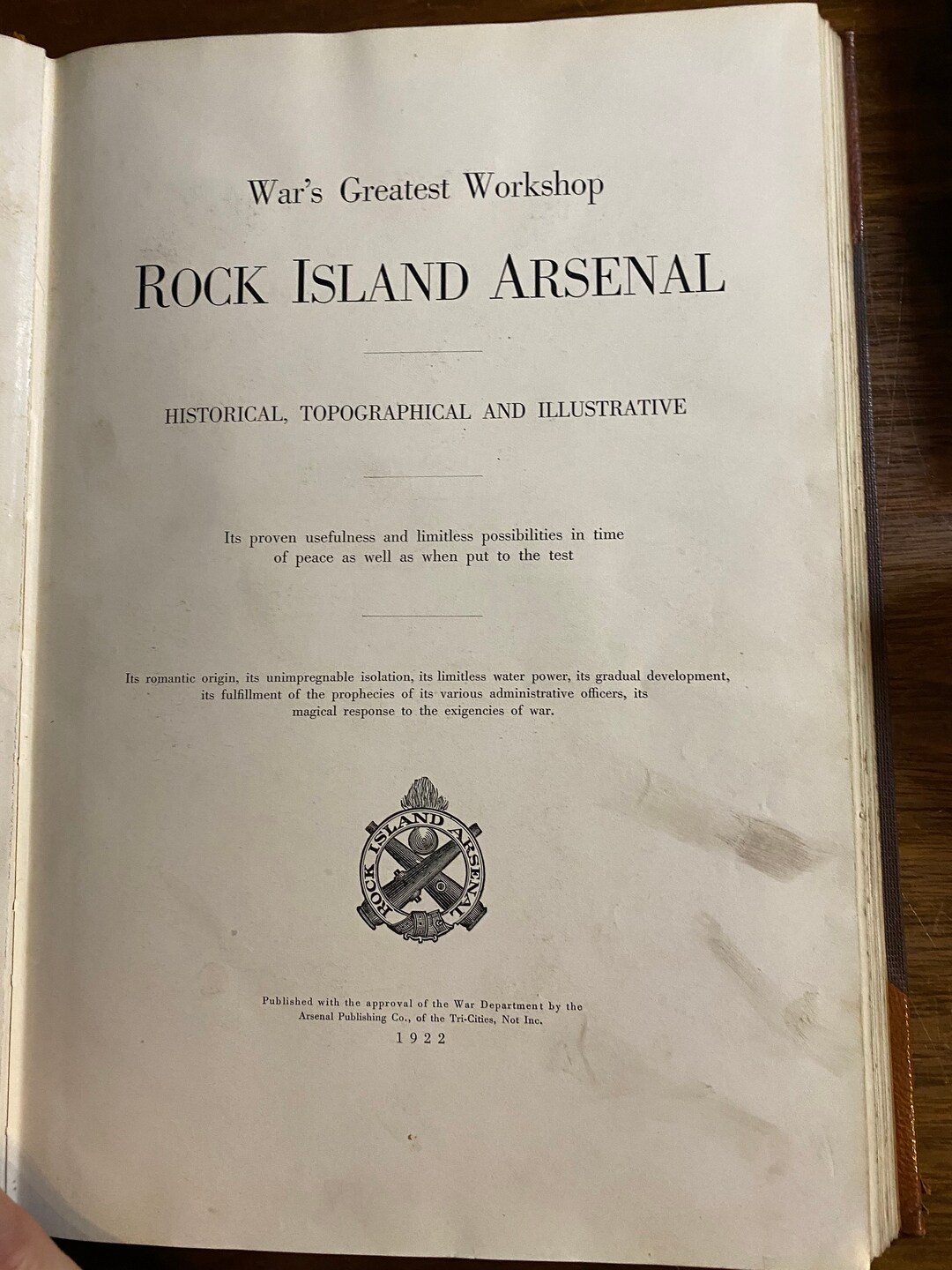 Rock Island Arsenal: War's Greatest Workshop Historical