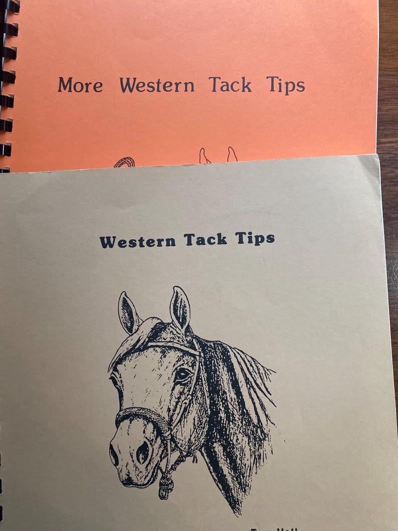 Book Tack Western Tack Tips - Pick Guide - Tom Hall - Livery Horse Back Riding ...