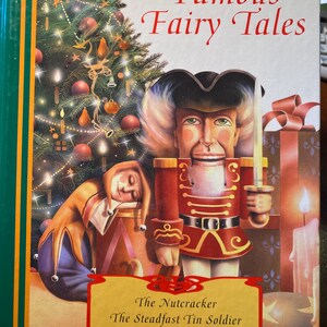 A Treasury of Famous Fairy Tales - Nutcracker, Tin Soldier, Alice In Wonderland - 1991  - Christmas Holiday Traditional Fantasy Stories