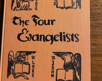 The Four Evangelists -  Saint Matthew, Mark, Luke and John - Katharine Wood - 1959 - Study Life of Saints - Church History - Story
