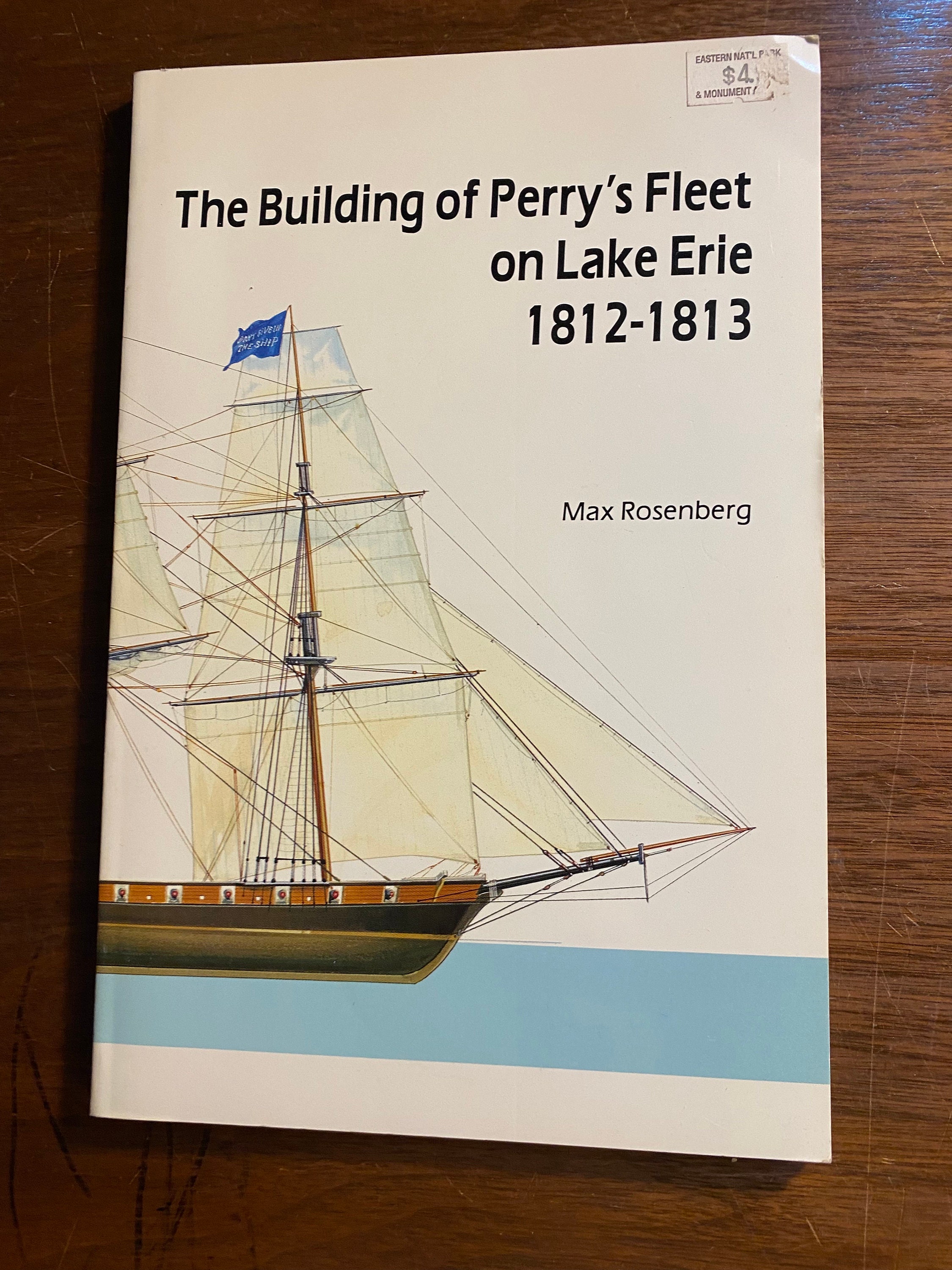 エリー湖でのペリー艦隊の建設 1812 - 1813 - マックス・ローゼンバーグ - 五大湖の海軍史 - 1987 - アメリカ軍事史 -