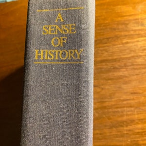 A Sense of History Best Writings from American Heritage - North America - B Dobell - 1985 - Colonial Times to Viet Nam