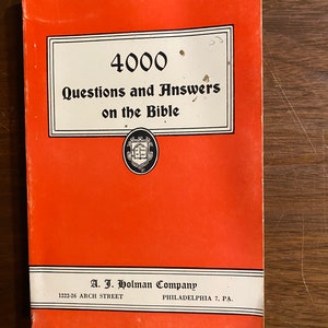 Four Thousand Questions / Answers Bible - A Dana Adams - 1929 - Sacred Scriptures - Bible Students Religion - Study Old / New Testaments