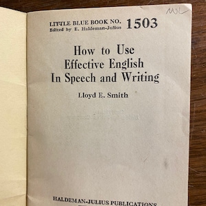 Rare Pamphlet How to Use Effective English : Little Blue Book No 1503 Lloyd E. Smith c1925 English Language Construction image 3