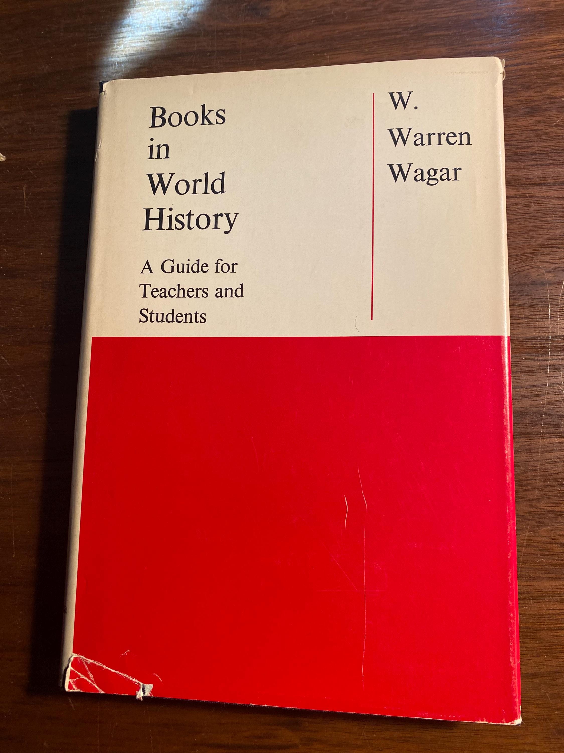 Books in World History A Guide for Teachers and Students