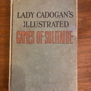 Lady Cadogan's geïllustreerde spellen van Solitaire of Patience inclusief Amerikaanse spellen - Kaartspellen - Advertentie - 1914 - Gids - Vaardigheden - Handleiding