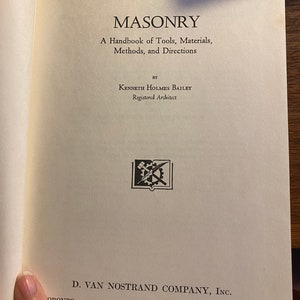 Masonry Handbook - Home Mechanic&#39;s Library - Kenneth Bailey - 1945 - Design - Techniques - Guide - Method - Instruction - Concrete