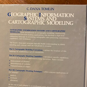 Geographic Information Systems and Cartographic Modeling C Dana Tomlin ...