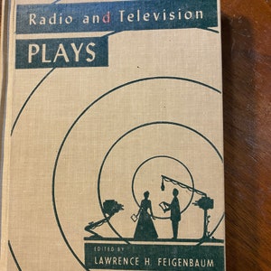 Radio & Television Plays for Children to Perform - Lawrence Feigenbaum - 1956 - Theatre for Children - Group / Class - School Productions