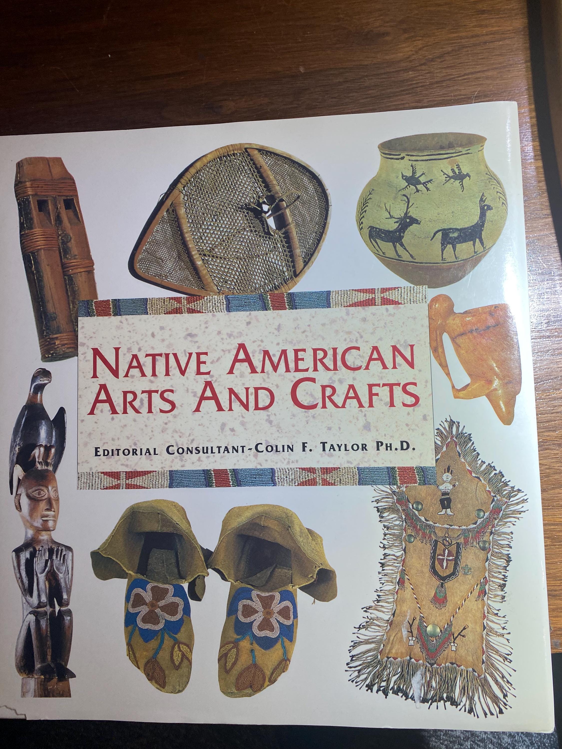 Native American Arts and Crafts - Indian Traditional Work - Colin