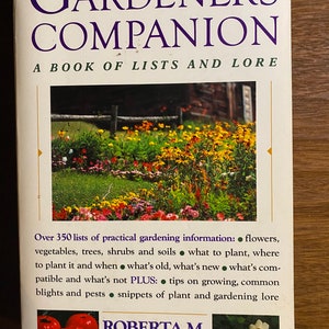 Gardener&#39;s Companion A Book of Lists and Lore - Roberta Coughlin  - 1991 - Gardening Information - Planting, Care, Pests etc
