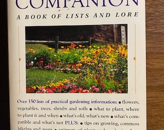 Gardener's Companion A Book of Lists and Lore - Roberta Coughlin  - 1991 - Gardening Information - Planting, Care, Pests etc