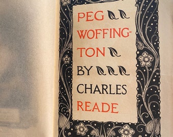 Peg Woffington - Charles Reade - Illustrated by John Austen - 1853 -  Literature / Novel - Theatre Life - The Temple Classics Series