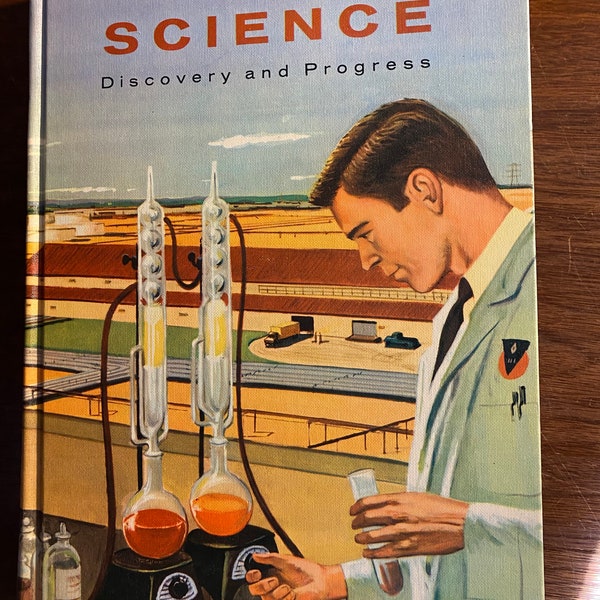 Science Discovery and Progress - Holt Science Program - Davis / Burnett / Gross - 1957 - Impara - Informazioni di base - Testo