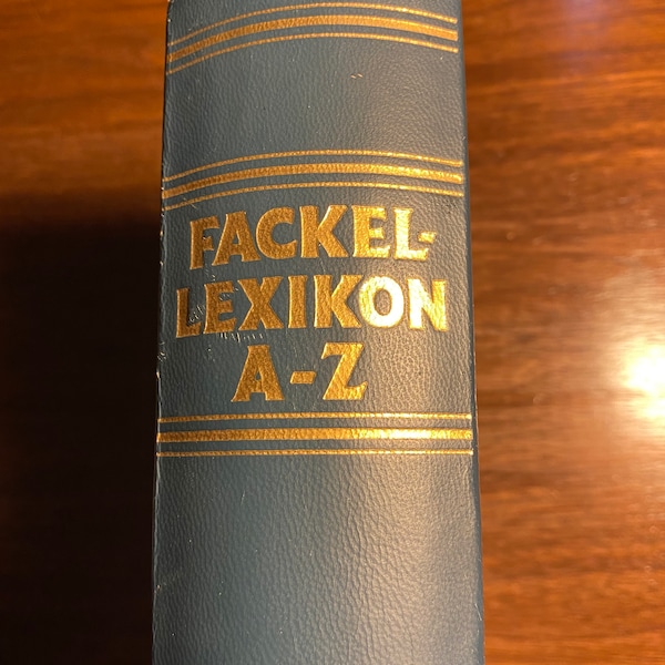 German Dictionary - Das Fackel Lexikon A to Z - 1955 - With Illustrations and Maps - German Edition