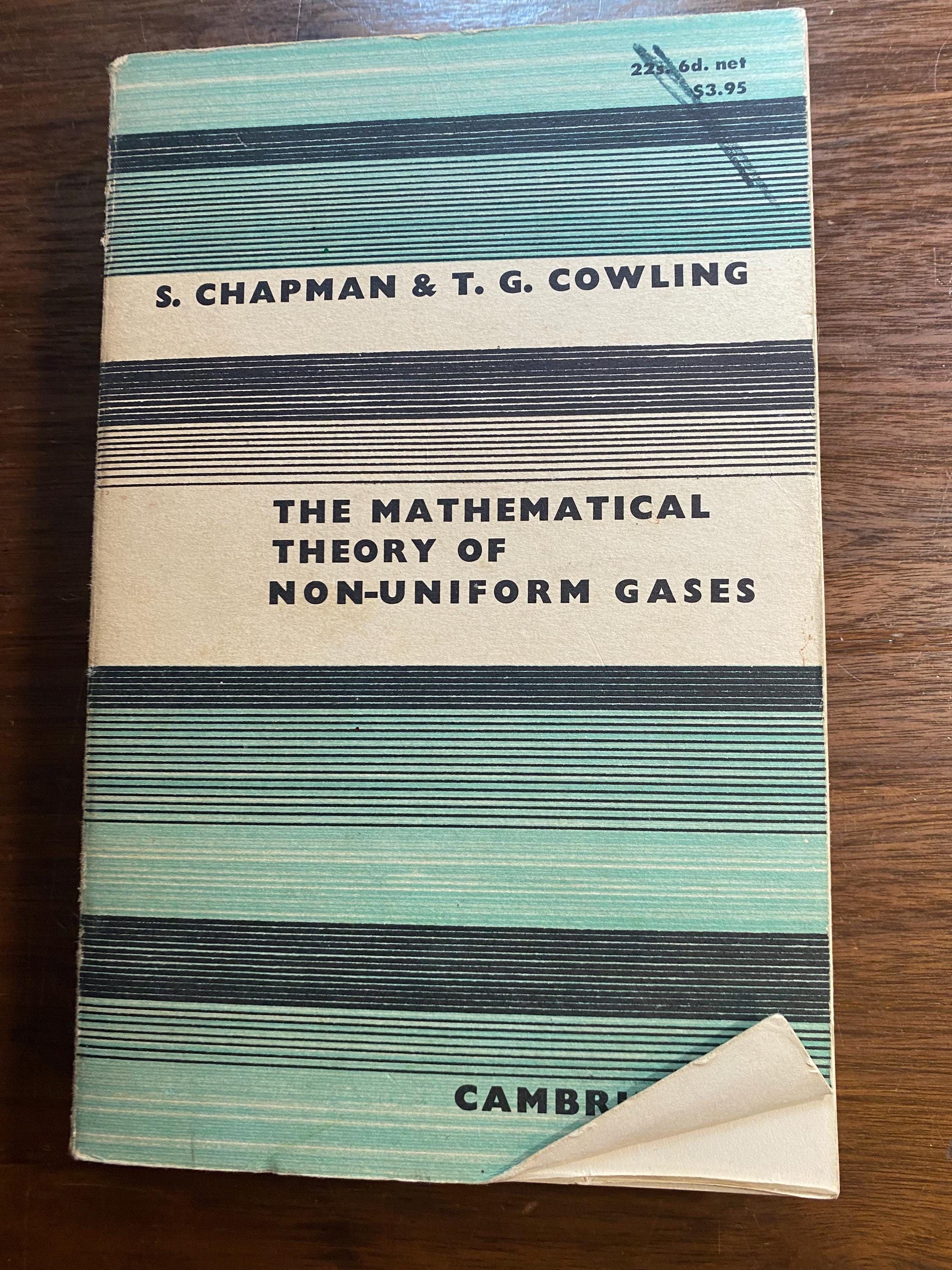 洋書 The Math. Theory of Non-Uniform Gases The Mathematical Theory OF Non-uniform Gases - Physics - S Chapman