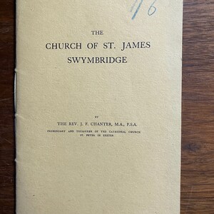 Church Of St James Swymbridge (Cathedrals of England): History / Construction - Rev Chanter - British / English Cathedrals