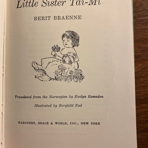 Little Sister Tai-Mi - Berit Braenne / Evelyn Ramsden - 1964 - Family / Children Displacements because of War - 1st Published in Norway