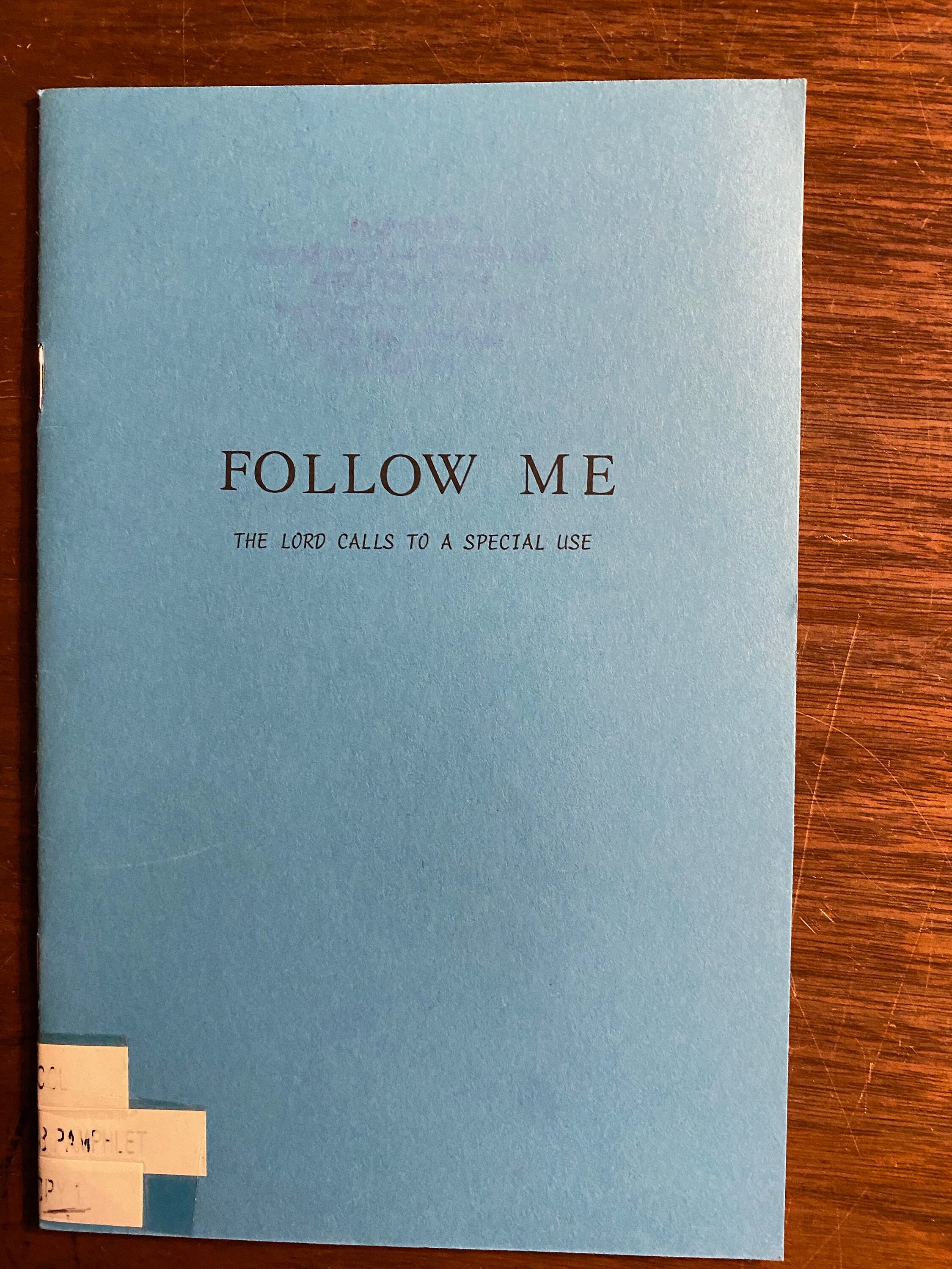 Follow Me - The Lord Calls to a Special Use - Booklet for Use in Sunday school for Children to Understand Christ, Bible - Christianity