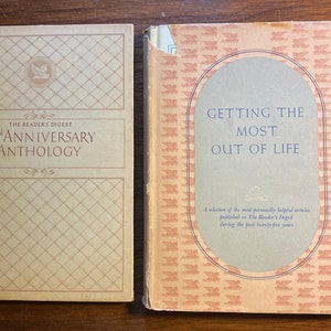 Pick: 20th Anniversary Anthology or Getting the Most Out Of Life - 1941/46 - Reader&#39;s Digest - Favorite / Best Articles from the Magazine