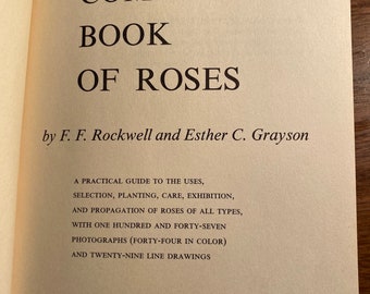 Het complete rozenboek van Rockwells - F Rockwell / E Grayson - 1958 - Tuinieren Essentials / Basics - Zorg enz.