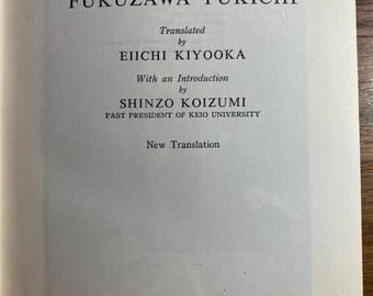 Fukuzawa Yukichi självbiografi - Japansk historia och kultur - Eiichi Kiyooka - 1960 - Filosofi / Modernisering