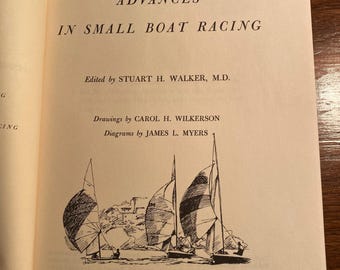 Leistungsgewinne bei kleinen Bootsrennen Grundlagen des Segelns - Seemannskunst - Stuart Walker - 1969 - Handbuch des Segelns - Navigation -